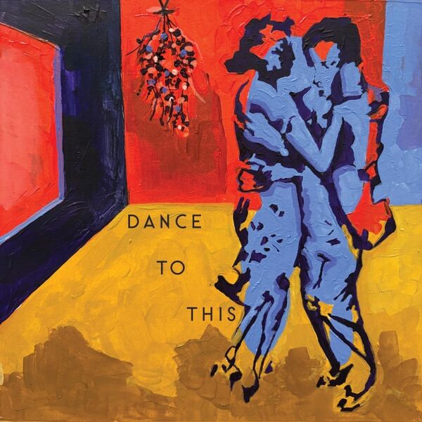 Cover art for Dance to This